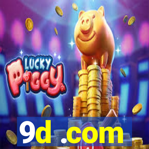 9d .com